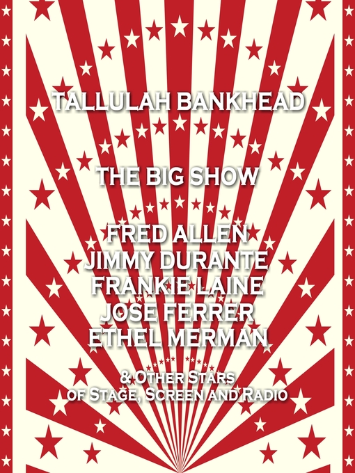 Title details for The Big Show, Episode 1 by Goodman Ace - Wait list